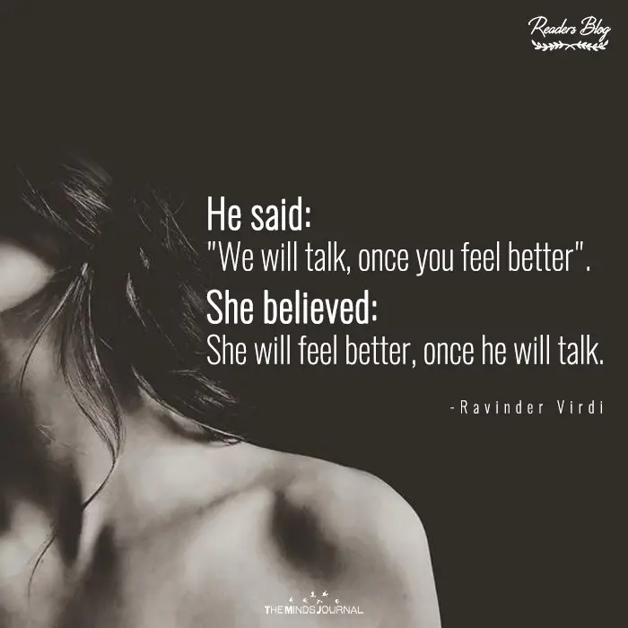 She Believed She Will Feel Better