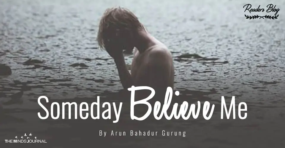 Someday Believe Me