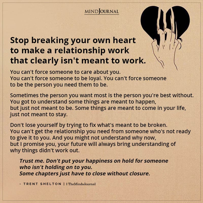 Stop Breaking Your Own Heart To Make A Relationship Work