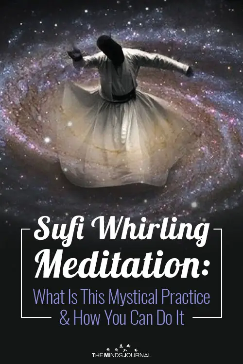 Sufi Whirling Meditation: What Is This Mystical Practice & How You Can Do It