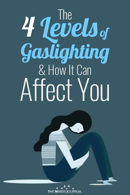 The 4 LEVELS of Gaslighting And How It Can Affect You