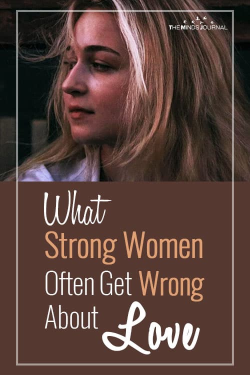 What Strong Women Often Get Wrong About Finding Love  