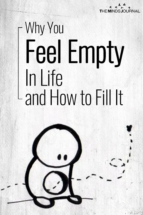 Emptiness Inside: Why You Feel Empty In Life & How to Fill It
