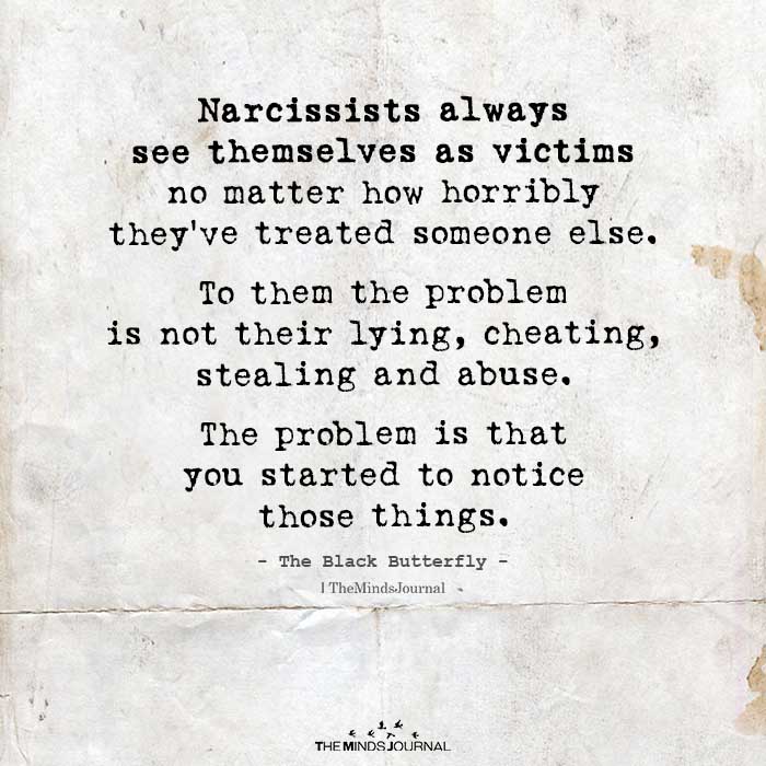 Narcissists Always See Themselves As.