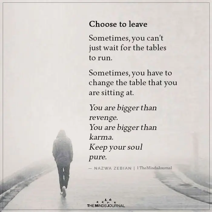 Choose To Leave