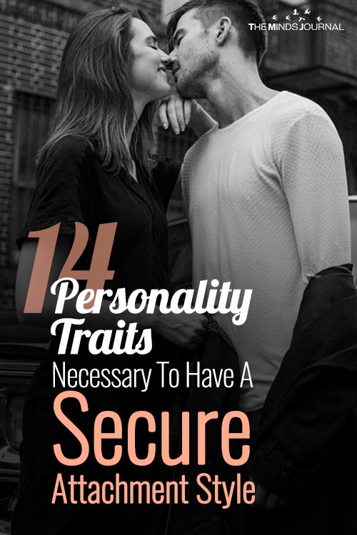 14 Personality Traits Necessary To Have A Secure Attachment Style