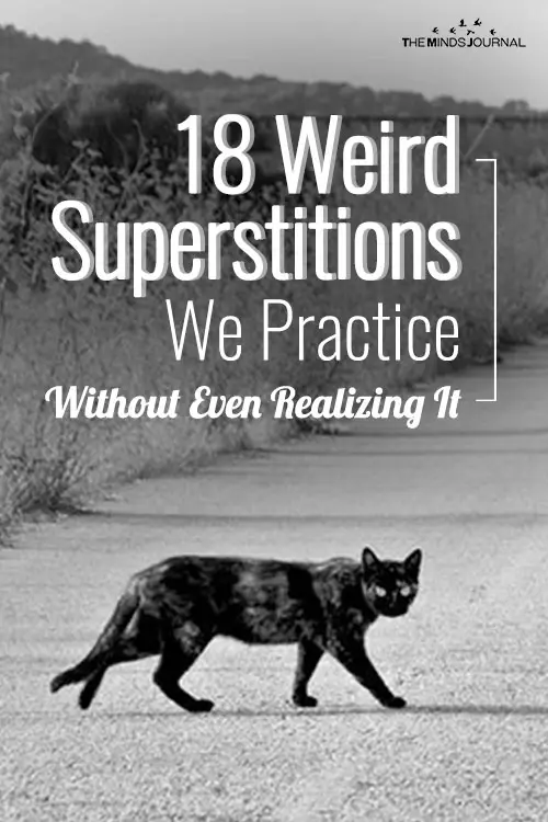 18 Weird Superstitions You Practice Without Even Realizing It