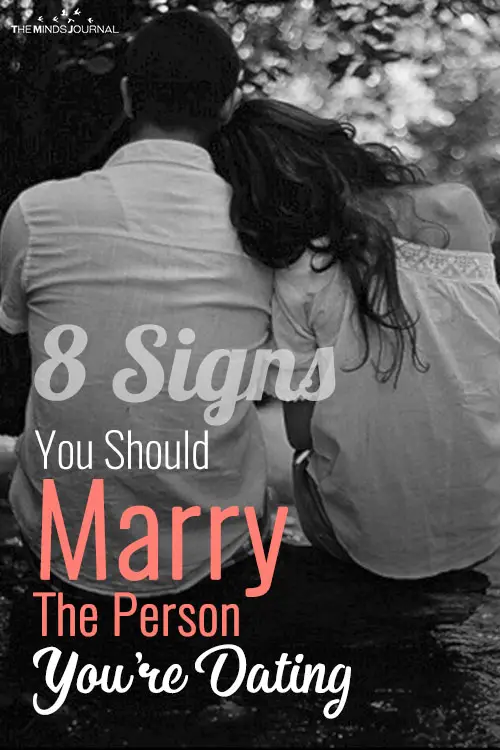 Marriage Material: 8 Signs You Should Marry The Person You’re Dating