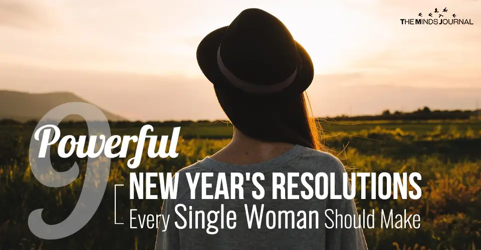 9 Powerful New Year’s Resolutions For Single Women To Own 2023