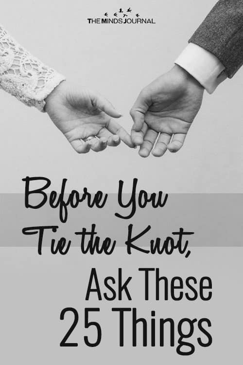 Before You Tie the Knot, Ask These 25 Things
