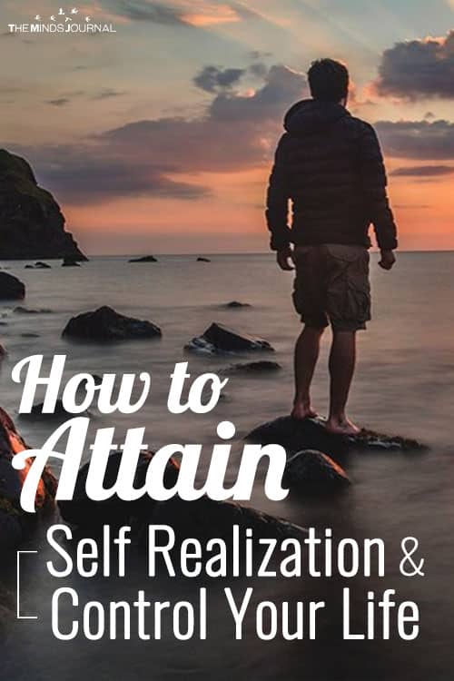 How to Attain Self Realization & Control Your Life