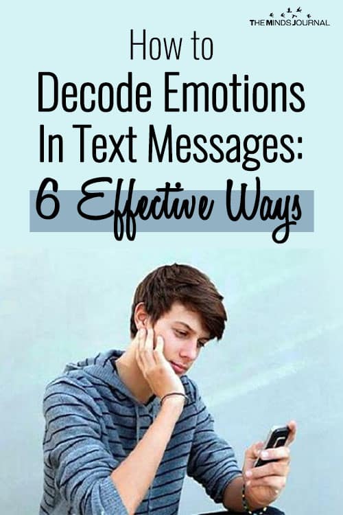 How to Decode Emotions In Text Messages: 6 Effective Ways To Get Started