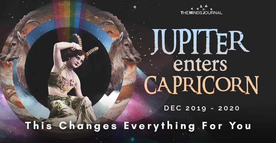 Jupiter Enters Capricorn 2019-2020: How This Changes Everything For You