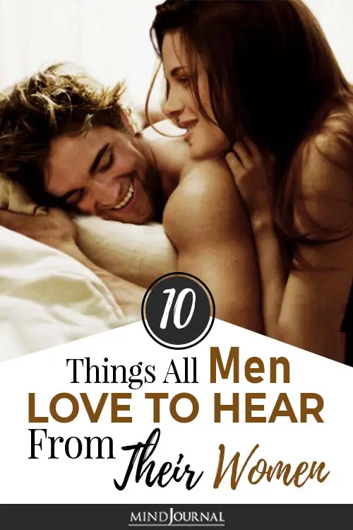 Men Love To Hear From Women pin