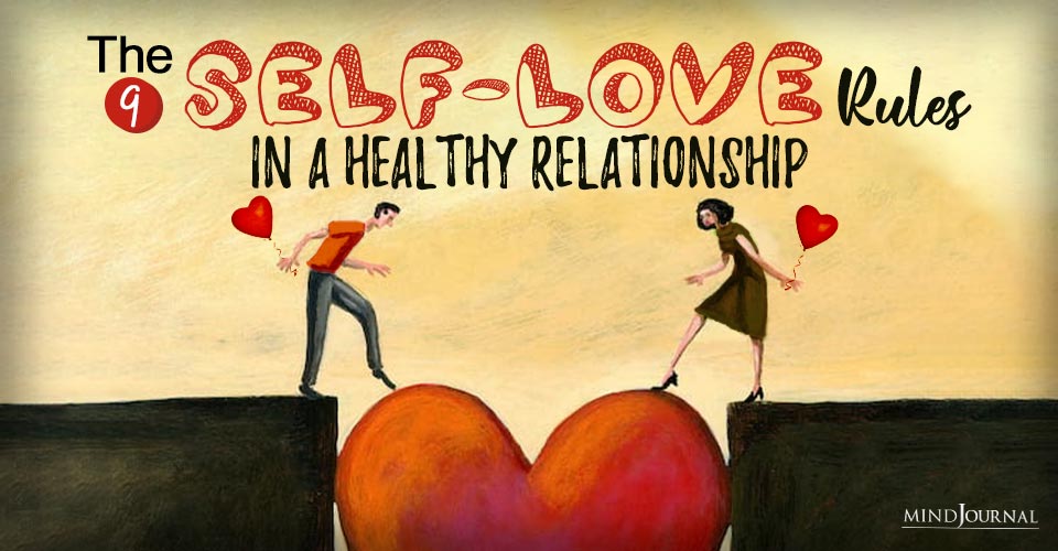 Self Love Rules Healthy Relationship
