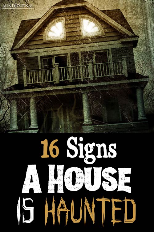 Signs House Is Truly Haunted pin