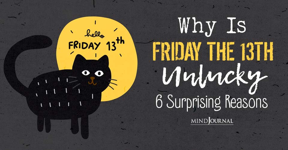 6 Reasons Why Is Friday the 13th Unlucky