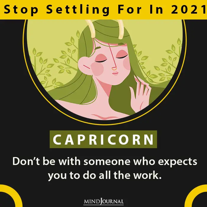Zodiac Need Stop Settling For 2021 capricon