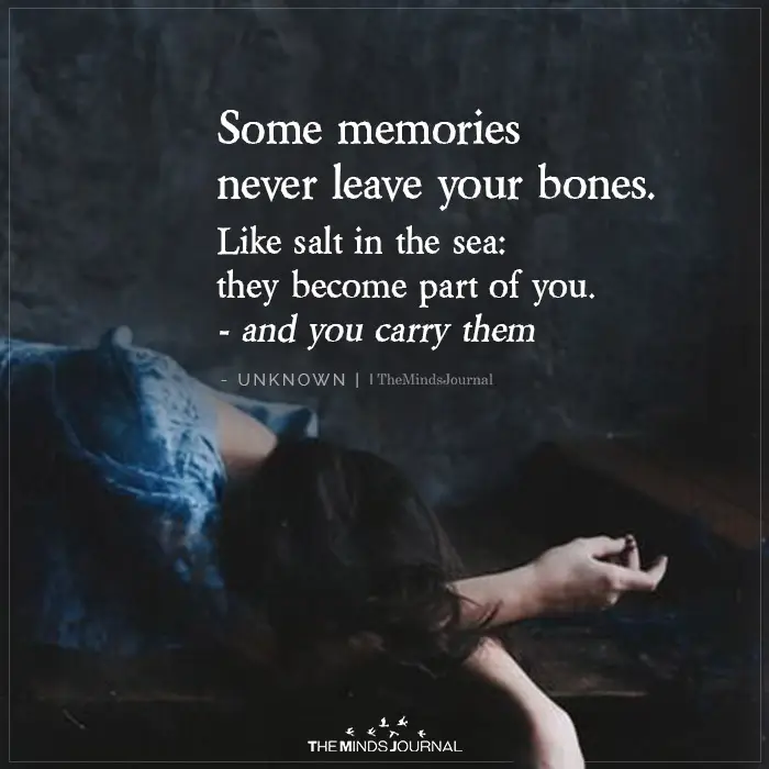 unforgettable memories quotes