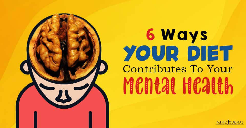 your diet contributes to your mental health