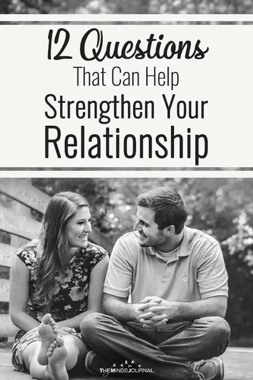 12 Questions That Can Help Strengthen Your Relationship