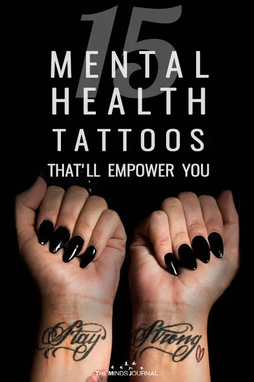 15 Mental Health Tattoos That'll Empower You To Overcome Your Struggles