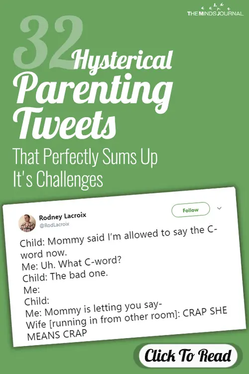 32 Hysterical Parenting Tweets That Perfectly Sums Up It's Challenges