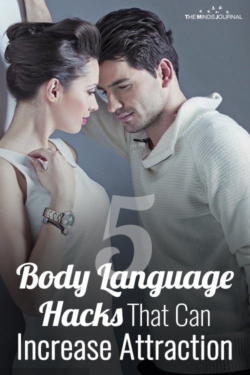 5 Body Language Hacks That Can Increase Attraction