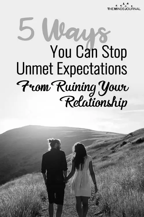 Unmet Expectations: 5 Ways It Is Ruining Your Relationship