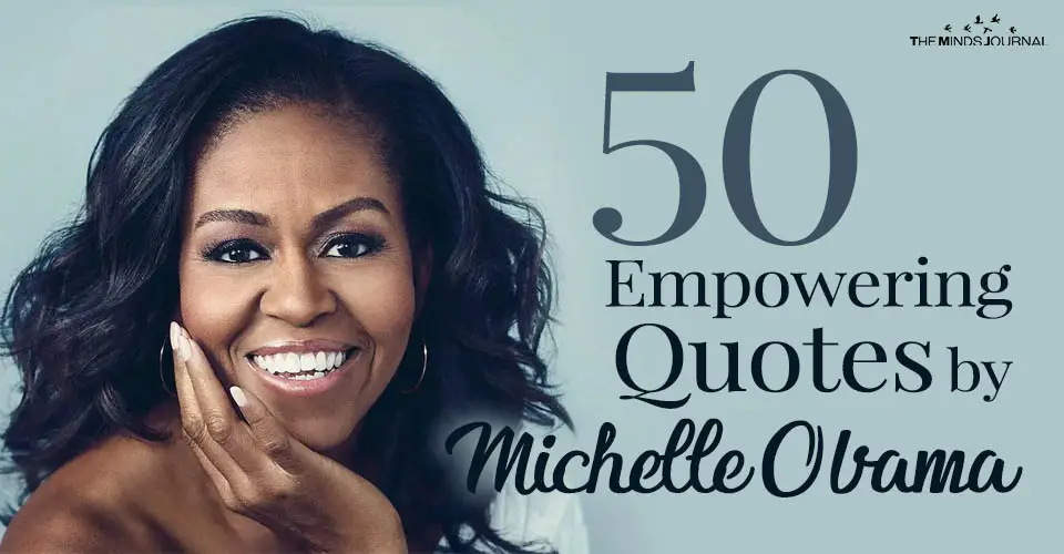 50 Of Michelle Obama’s Quotes That Will Make You Go “Hell Yeah!”