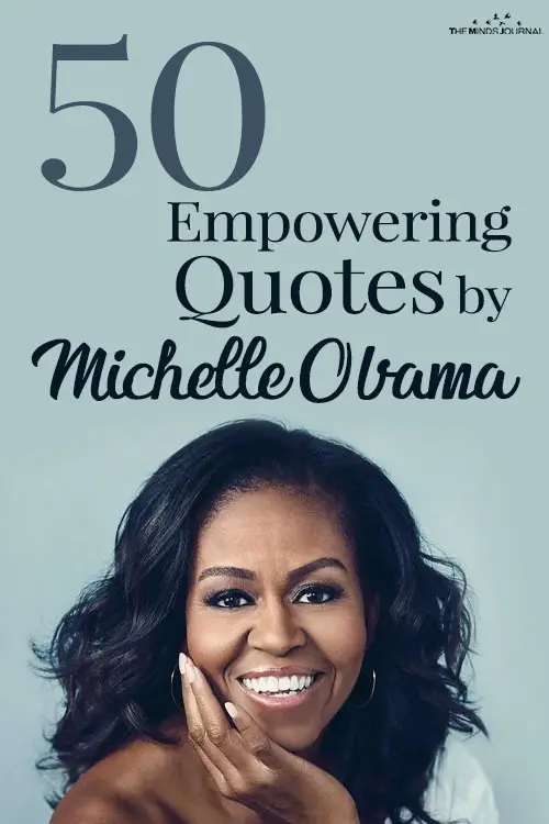 50 Of Michelle Obama's Quotes That Will Make You Go "Hell Yeah!"