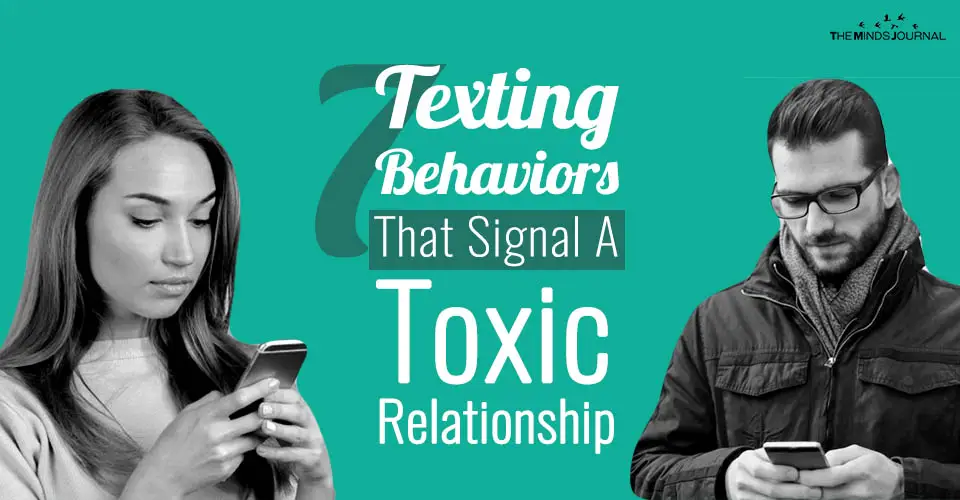 7 Texting Behaviors That Signal A Toxic Relationship
