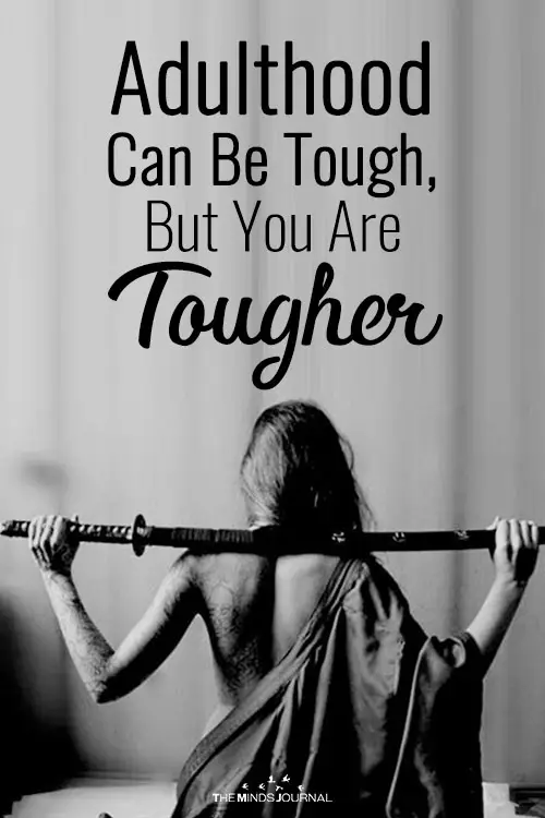 Adulthood Can Be Tough, But You Are Tougher pin