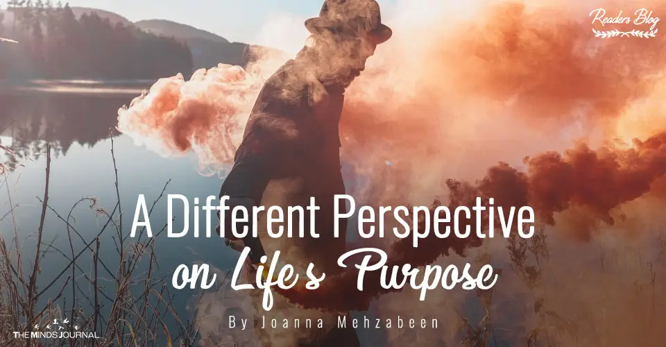Different Perspective on Life Purpose