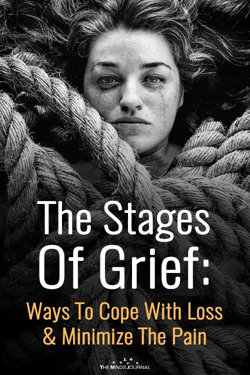 The Stages Of Grief: Ways To Cope With Loss and Minimize The Pain