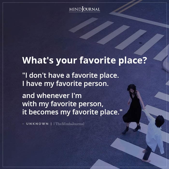 Whats Your Favourite Place