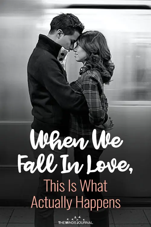 When We Fall In Love, This Is What Actually Happens