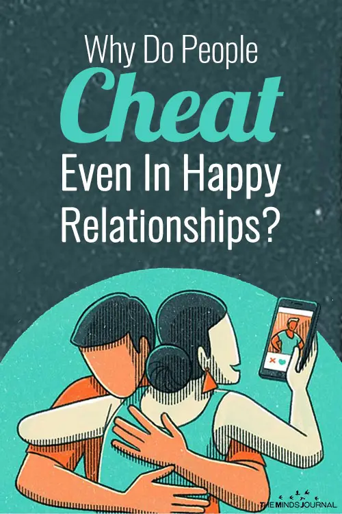 Why Do People Cheat Even In Happy Relationships? 4 Myths About Infidelity and Affairs