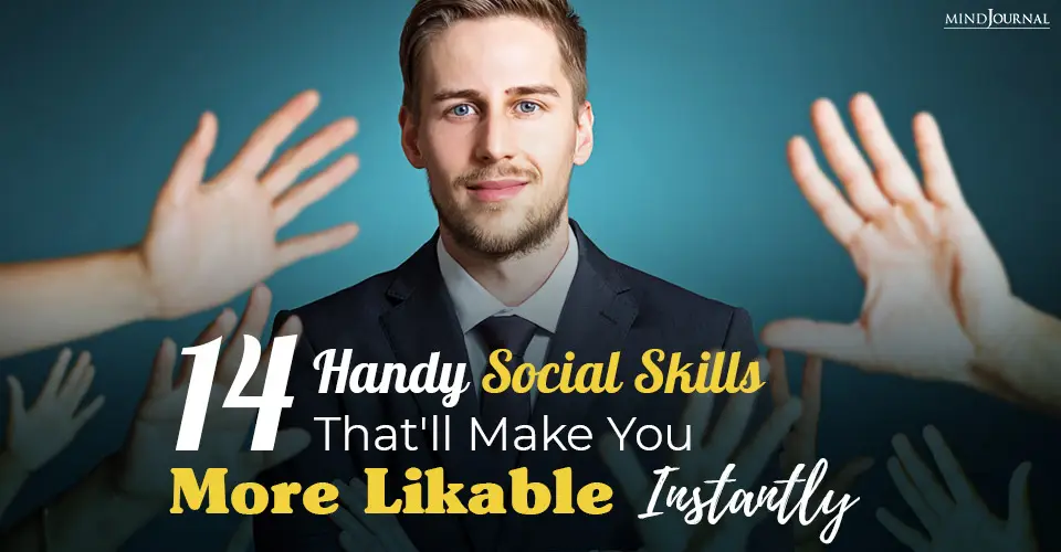 14 Handy Social Skills That’ll Make You More Likable Instantly