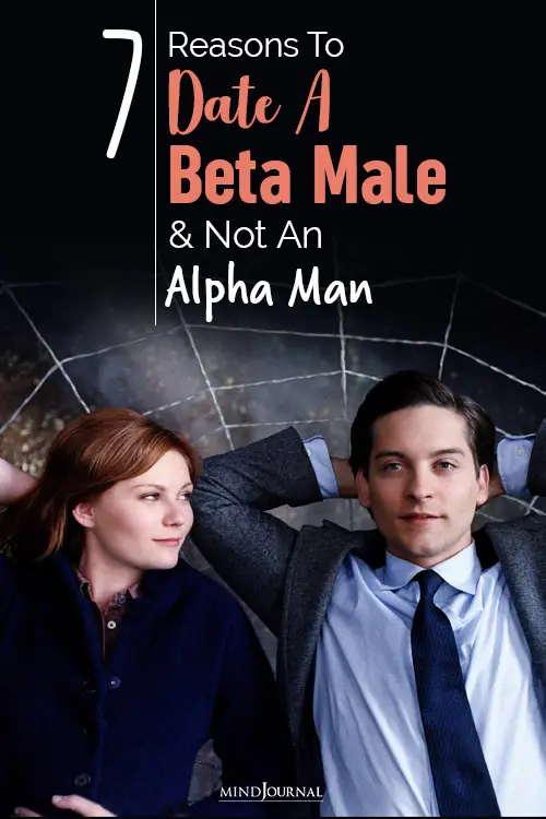 reasons to date a beta male pin
