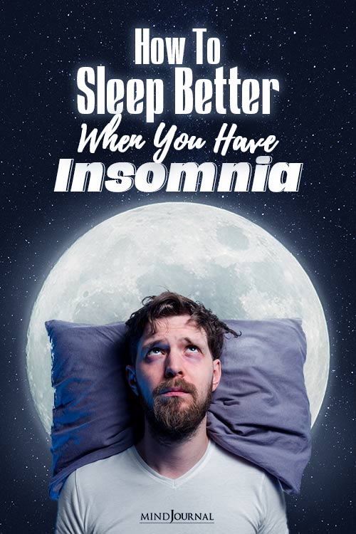 sleeping better when you have insomnia pin