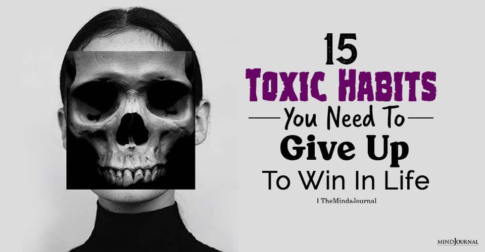 toxic habits in life