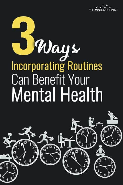 3 Ways Incorporating Routines Can Benefit Your Mental Health