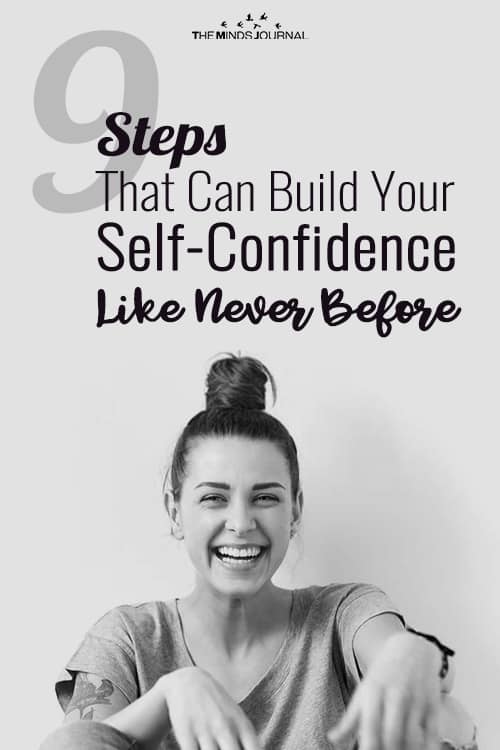 9 Steps That Can Build Your Self-Confidence Like Never Before