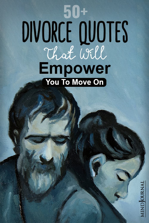 Divorce Quotes Help You Move On pin