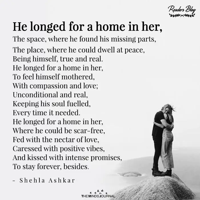 He Longed For A Home In Her