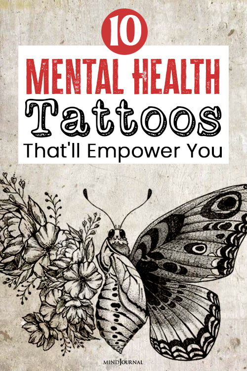 Mental Health Tattoos That'll Empower You