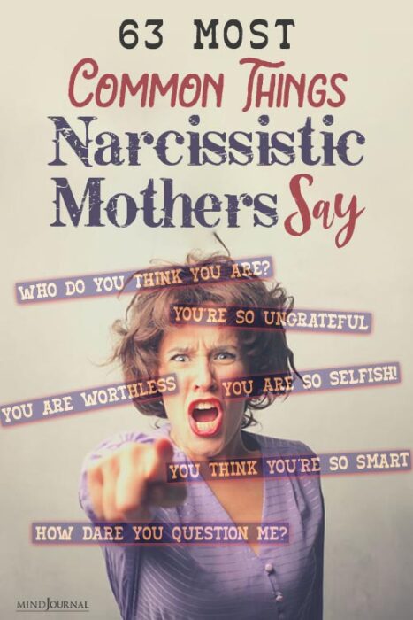 things narcissistic mothers say for mental manipulation and control