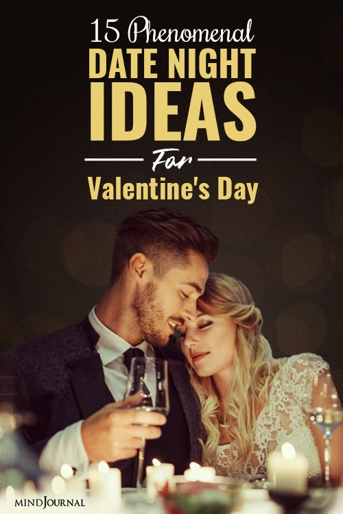 15 Phenomenal Date Night Ideas For Valentine's Day