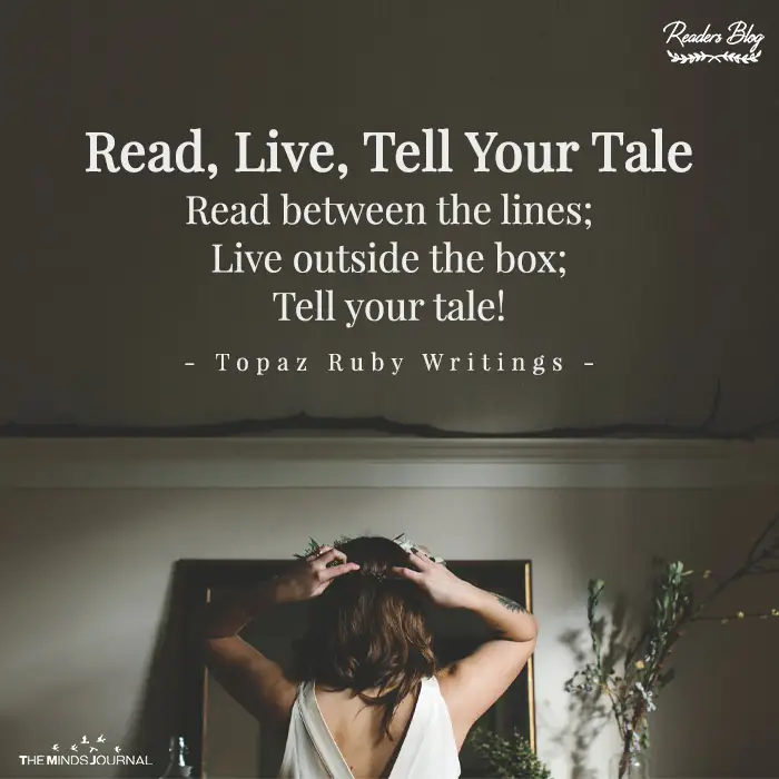 Read, Live, Tell Your Tale